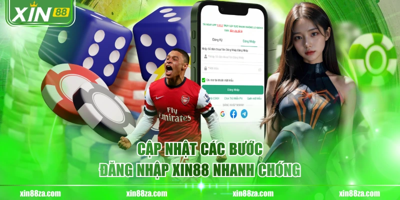 Cập nhật các bước đăng nhập XIN88 nhanh chóng