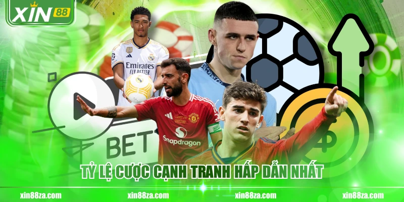 Tỷ lệ cược cạnh tranh hấp dẫn nhất